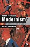 Modernisms: A Literary Guide, Second Edition