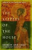 The Keepers of the House: Pulitzer Prize Winner