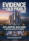 Evidence of the Old World 3: The Grand Unified Theory