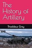 The History of Artillery