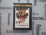 The Cowboys (Deluxe Edition)