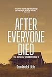 After Everyone Died (The Survivor Journals Book 1)