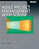 Agile Project Management with Scrum (Developer Best Practices)