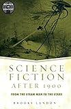 Science Fiction After 1900 (Genres in Context)