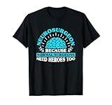 Neurologist Neurosurgery Neurosurgeon T-Shirt