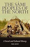 The Sámi Peoples of the North: A Social and Cultural History