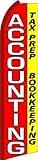 Accounting Tax Prep Standard Size Swooper Feather Flag Sign by Business Needs