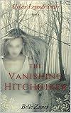 The Vanishing Hitchhiker (Urban Legends Series Book 2)
