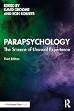 Parapsychology: The Science of Unusual Experience