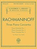 Three Piano Concertos – Rachmaninoff Sheet Music | 2 Pianos, 4 Hands | Nos. 1, 2 and 3 from Schirmer Library of Classics | Classical Piano Songbook ... Library of Musical Classics, 2087)