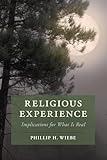 Religious Experience (Cambridge Studies in Religion, Philosophy, and Society)
