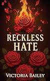 Reckless Hate