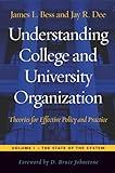 Understanding College and University Organization