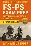 FS and PS Exam Prep: A Surveyor’s Tale – Story-Based Study Guide with Quizzes, Lessons, and Practice Exams
