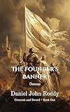 The Founder's Banner: Osman (Crescent and Sword Book 1)