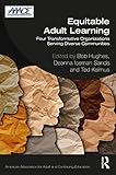 Equitable Adult Learning (American Association for Adult and Continuing Education)