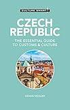 Czech Republic - Culture Smart!: The Essential Guide to Customs & Culture