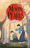 Moon Pearls: A Shadow's Creed Saga Short (The Shadow's Creed Saga)