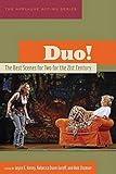 Duo!: The Best Scenes for Two for the 21st Century (Applause Acting Series)