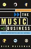The Music Business: Career Opportunities and Self-Defense