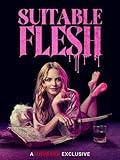 Suitable Flesh