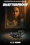 SHATTERPROOF