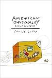 American Originality: Essays on Poetry