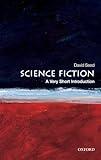 Science Fiction: A Very Short Introduction (Very Short Introductions)
