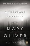A Thousand Mornings: Poems