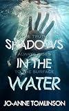 Shadows In The Water: A Young Adult Mystery Thriller