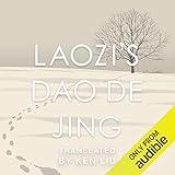 Laozi's Dao De Jing: A Plain Translation