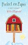 Perfect on Paper: A Short Romance