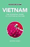 Vietnam - Culture Smart!: The Essential Guide to Customs & Culture