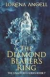 The Diamond Bearer's Ring (The Unaltered)