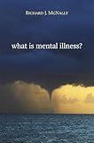 What Is Mental Illness?