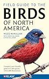 Field Guide to the Birds of North America (Pelagic Identification Guides)