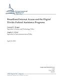 Broadband Internet Access and the Digital Divide: Federal Assistance Programs