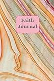 Faith Journal: Prayer Notebook, Scripture Coloring, Verse Meditation; Prompts for Teens and Adults