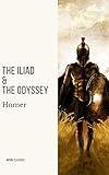 The Iliad & The Odyssey