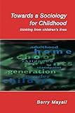 Towards A Sociology For Childhood