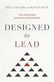 Designed to Lead: The Church and Leadership Development