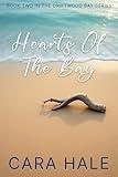 Hearts Of The Bay: A Driftwood Bay Novella (Driftwood Bay Novellas Book 2)