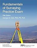 PPI Fundamentals of Surveying Practice Exam, 5th Edition – Comprehensive Practice Exam for the NCEES FS Surveying Exam