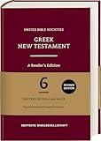 Greek New Testament (UBS6): A Reader's Edition (Hardcover) (Ancient Greek Edition)