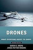 Drones: What Everyone Needs to Know®