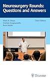 Neurosurgery Rounds: Questions and Answers