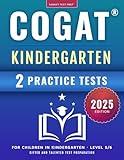 COGAT Kindergarten Test Prep: Gifted and Talented Test Preparation Book - Two Practice Tests for Children in Kindergarten (Level 5/6)