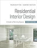 Residential Interior Design: A Guide to Planning Spaces