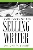 Techniques of the Selling Writer