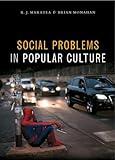 Social Problems in Popular Culture